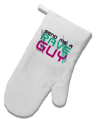 Send Me A Rave Guy White Printed Fabric Oven Mitt-Oven Mitt-TooLoud-White-Davson Sales