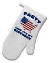 Party Like It's My Birthday - 4th of July White Printed Fabric Oven Mitt-Oven Mitt-TooLoud-White-Davson Sales