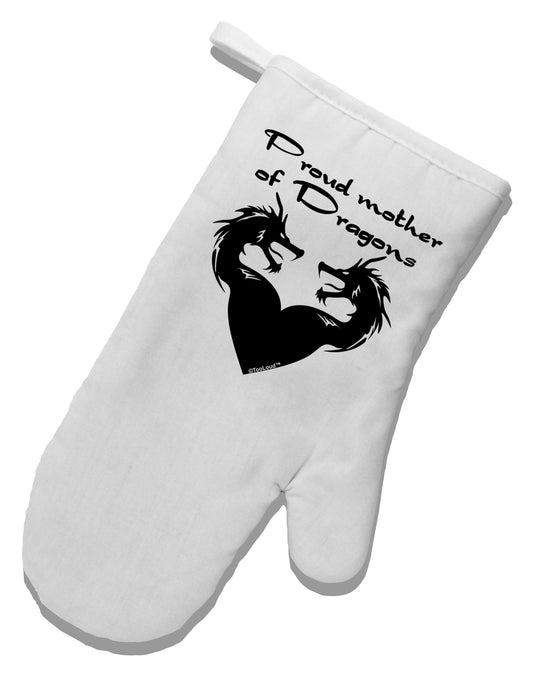Proud Mother of Dragons White Printed Fabric Oven Mitt by TooLoud-Oven Mitt-TooLoud-White-Davson Sales