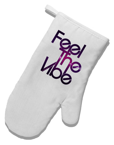 Feel The Vibe White Printed Fabric Oven Mitt-Oven Mitt-TooLoud-White-Davson Sales