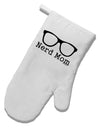 Nerd Mom - Glasses White Printed Fabric Oven Mitt by TooLoud-Oven Mitt-TooLoud-White-Davson Sales