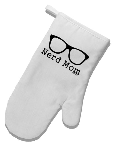 Nerd Mom - Glasses White Printed Fabric Oven Mitt by TooLoud-Oven Mitt-TooLoud-White-Davson Sales