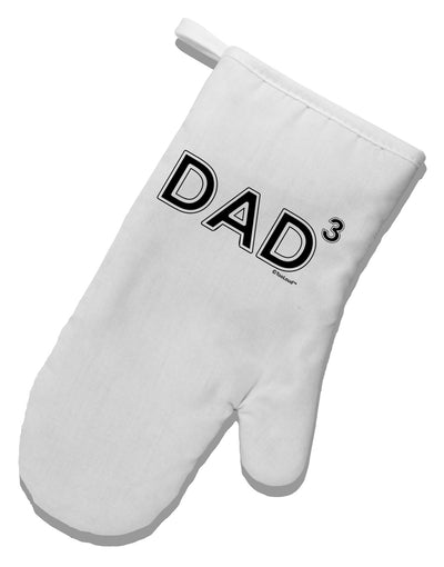 Dad Cubed - Dad of Three White Printed Fabric Oven Mitt-Oven Mitt-TooLoud-White-Davson Sales