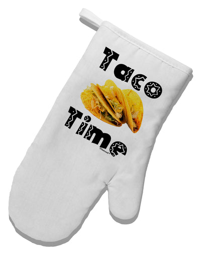 Taco Time - Mexican Food Design White Printed Fabric Oven Mitt by TooLoud-Oven Mitt-TooLoud-White-Davson Sales