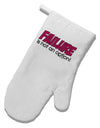 Failure Is Not An Option White Printed Fabric Oven Mitt by TooLoud-Oven Mitt-TooLoud-White-Davson Sales