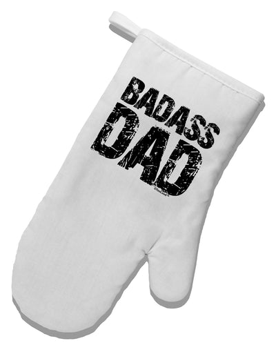 Badass Dad White Printed Fabric Oven Mitt by TooLoud-Oven Mitt-TooLoud-White-Davson Sales