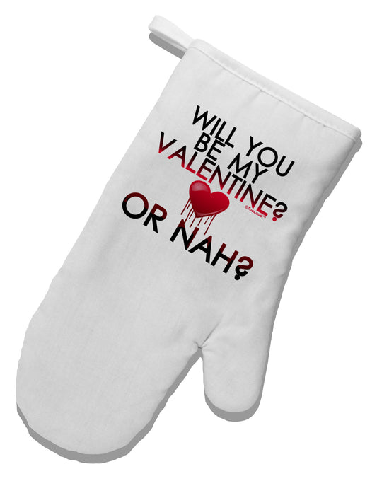 My Valentine or Nah White Printed Fabric Oven Mitt-Oven Mitt-TooLoud-White-Davson Sales