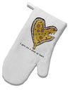 TooLoud I gave you a Pizza my Heart White Printed Fabric Oven Mitt-OvenMitts-TooLoud-Davson Sales