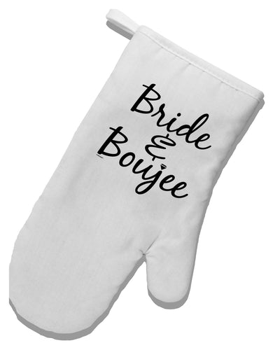 TooLoud Bride and Boujee White Printed Fabric Oven Mitt
