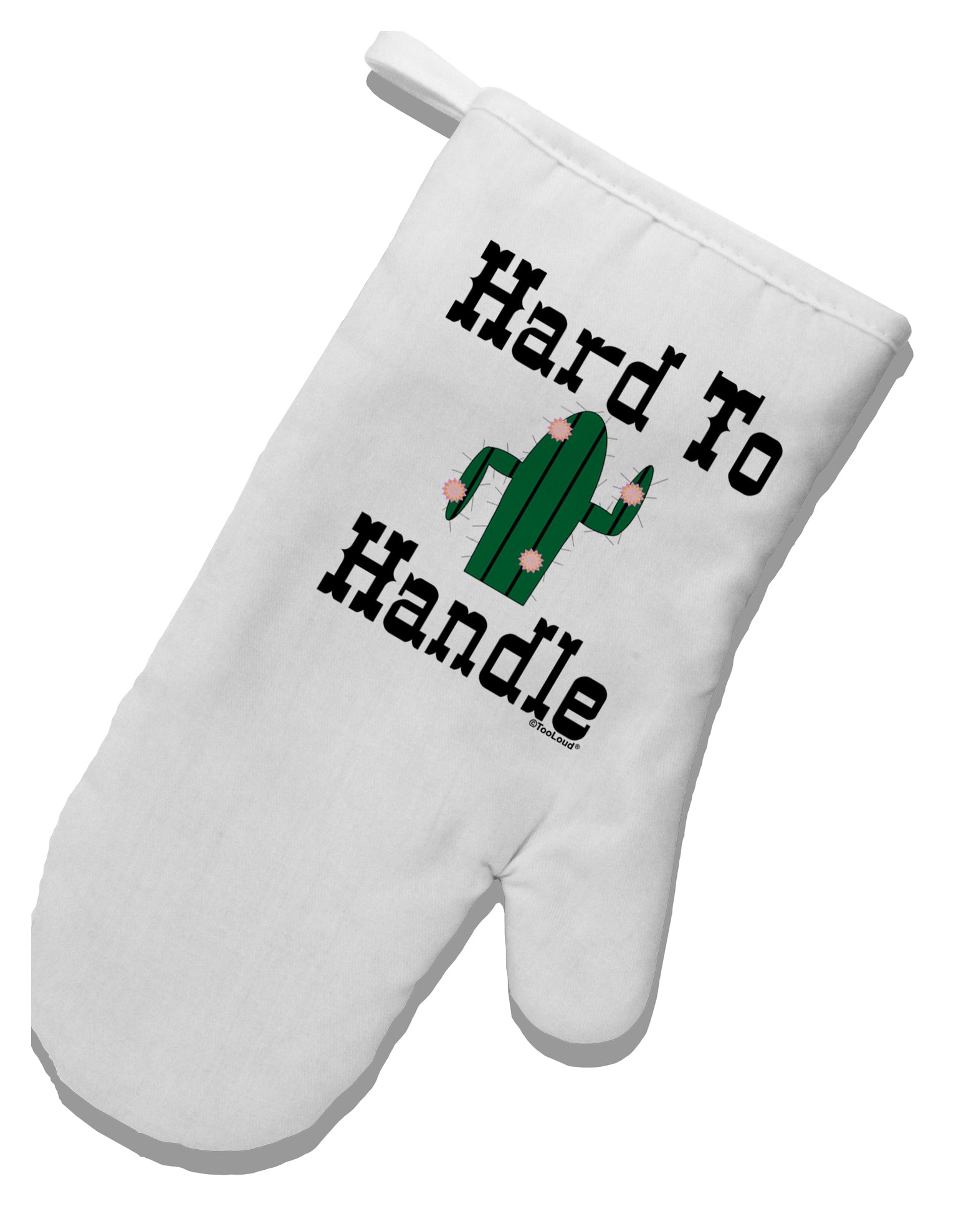 Hard To Handle Cactus White Printed Fabric Oven Mitt by TooLoud-Oven Mitt-TooLoud-White-Davson Sales