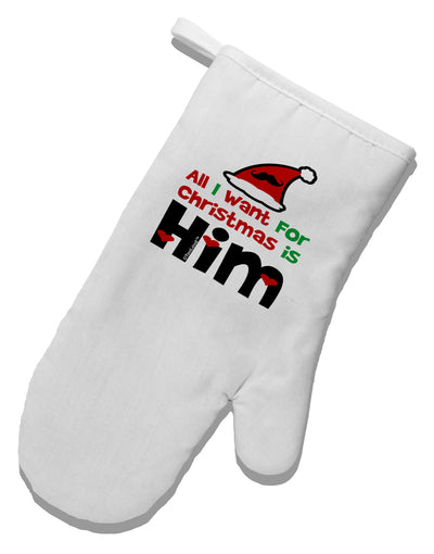 All I Want is Him Matching His & Hers White Printed Fabric Oven Mitt-Oven Mitt-TooLoud-White-Davson Sales