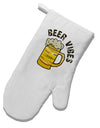 TooLoud Beer Vibes White Printed Fabric Oven Mitt-OvenMitts-TooLoud-Davson Sales