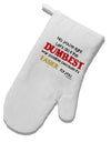 No Your Right Lets Do it the Dumbest Way White Printed Fabric Oven Mitt by TooLoud-Oven Mitt-TooLoud-White-Davson Sales