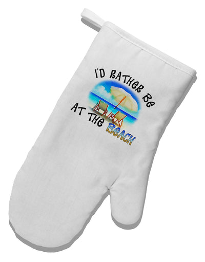 I'd Rather Be At The Beach White Printed Fabric Oven Mitt-Oven Mitt-TooLoud-White-Davson Sales