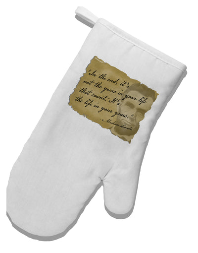 The Life In Your Years Lincoln White Printed Fabric Oven Mitt by TooLoud-Oven Mitt-TooLoud-White-Davson Sales