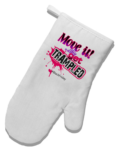Move It Or Get Trampled White Printed Fabric Oven Mitt-Oven Mitt-TooLoud-White-Davson Sales