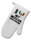 I Heart My Mexican Girlfriend White Printed Fabric Oven Mitt by TooLoud-Oven Mitt-TooLoud-White-Davson Sales