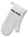 Data Nerd Simple Text White Printed Fabric Oven Mitt by TooLoud-Oven Mitt-TooLoud-White-Davson Sales