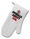 Distressed Pitbulls Aren't Evil White Printed Fabric Oven Mitt-Oven Mitt-TooLoud-White-Davson Sales