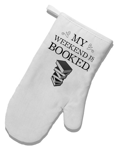 My Weekend Is Booked White Printed Fabric Oven Mitt-Oven Mitt-TooLoud-White-Davson Sales