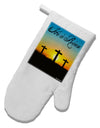 Three Crosses Sunrise - He Is Risen White Printed Fabric Oven Mitt by TooLoud-Oven Mitt-TooLoud-White-Davson Sales