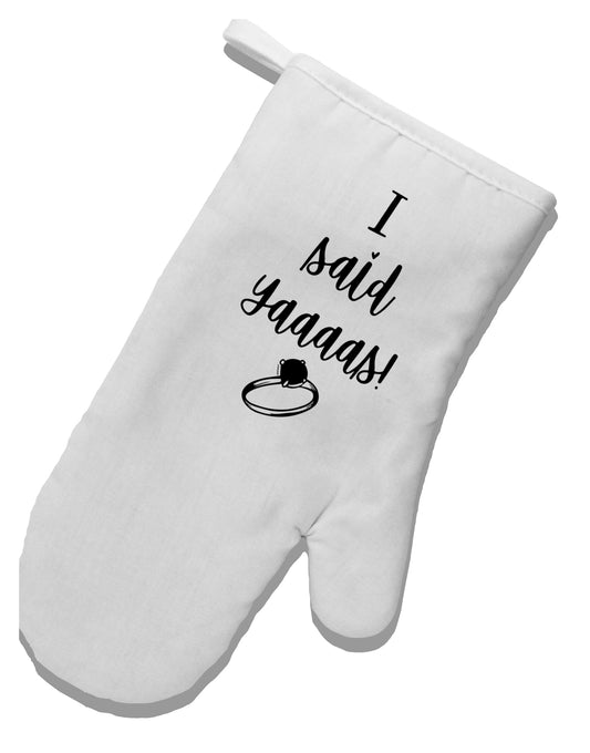 TooLoud I said Yaaas! White Printed Fabric Oven Mitt-OvenMitts-TooLoud-Davson Sales