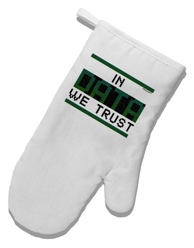 In Data We Trust White Printed Fabric Oven Mitt-Oven Mitt-TooLoud-White-Davson Sales