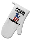 Proud to Be an Americat White Printed Fabric Oven Mitt by TooLoud-Oven Mitt-TooLoud-White-Davson Sales