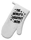 The World's Greatest Mom - Superhero Style White Printed Fabric Oven Mitt by TooLoud-Oven Mitt-TooLoud-White-Davson Sales