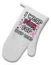 Personalized I Wear Pink for -Name- Breast Cancer Awareness White Printed Fabric Oven Mitt-Oven Mitt-TooLoud-White-Davson Sales