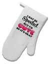 Spoiled But Cute Pink White Printed Fabric Oven Mitt-Oven Mitt-TooLoud-White-Davson Sales