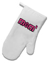 Mom to the Fourth Power - Cute Mom of 4 Design White Printed Fabric Oven Mitt by TooLoud-Oven Mitt-TooLoud-White-Davson Sales