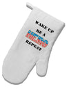 Wake Up Be A Hero Repeat White Printed Fabric Oven Mitt by TooLoud-Oven Mitt-TooLoud-White-Davson Sales