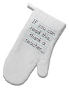 If You Can Read This - Thank a Teacher White Printed Fabric Oven Mitt-Oven Mitt-TooLoud-White-Davson Sales