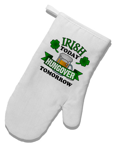 Irish Today Hungover Tomorrow White Printed Fabric Oven Mitt-Oven Mitt-TooLoud-White-Davson Sales