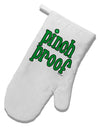 Pinch Proof - St. Patrick's Day White Printed Fabric Oven Mitt by TooLoud-Oven Mitt-TooLoud-White-Davson Sales