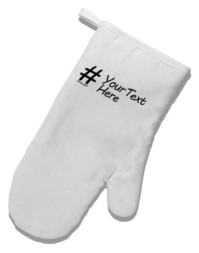 Personalized Hashtag White Printed Fabric Oven Mitt by TooLoud-Oven Mitt-TooLoud-White-Davson Sales