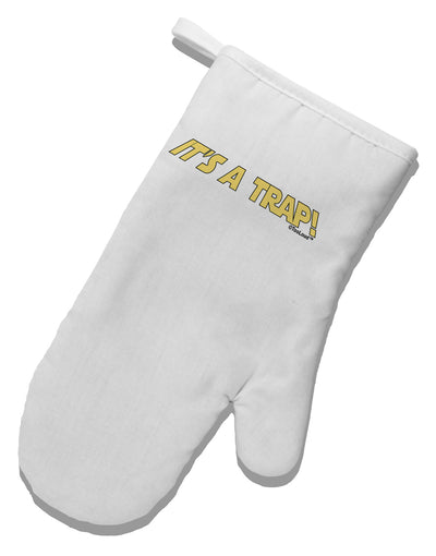 It is a Trap White Printed Fabric Oven Mitt-Oven Mitt-TooLoud-White-Davson Sales