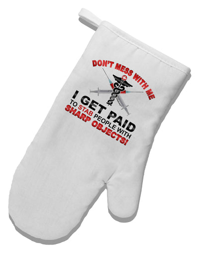 Nurse - Don't Mess With Me White Printed Fabric Oven Mitt-Oven Mitt-TooLoud-White-Davson Sales