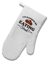 I'd Rather - Steak White Printed Fabric Oven Mitt-Oven Mitt-TooLoud-White-Davson Sales