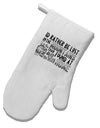TooLoud I'd Rather be Lost in the Mountains than be found at Home White Printed Fabric Oven Mitt-OvenMitts-TooLoud-Davson Sales