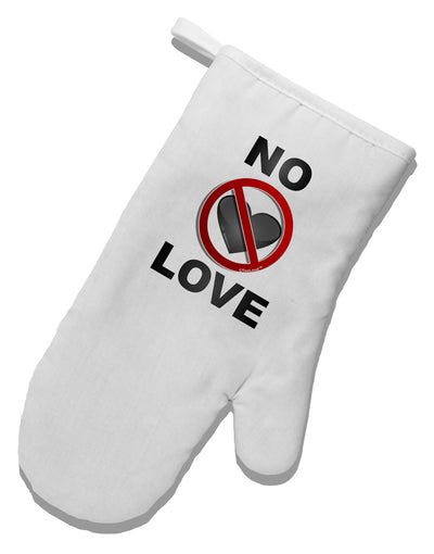 No Love Symbol with Text White Printed Fabric Oven Mitt-Oven Mitt-TooLoud-White-Davson Sales