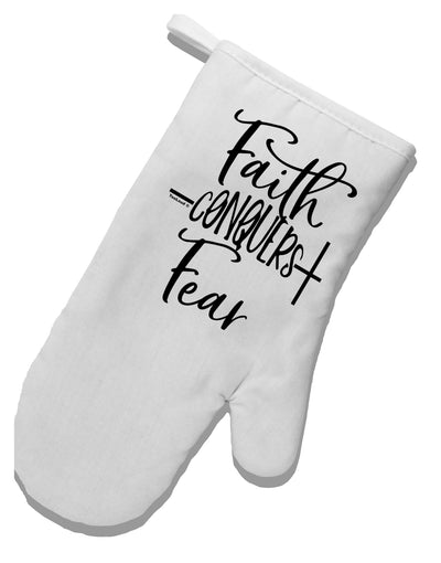 TooLoud Faith Conquers Fear White Printed Fabric Oven Mitt-OvenMitts-TooLoud-Davson Sales