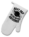 Best Dad in the Entire Universe White Printed Fabric Oven Mitt-Oven Mitt-TooLoud-White-Davson Sales