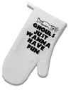 TooLoud Ghouls Just Wanna Have Fun White Printed Fabric Oven Mitt-OvenMitts-TooLoud-Davson Sales