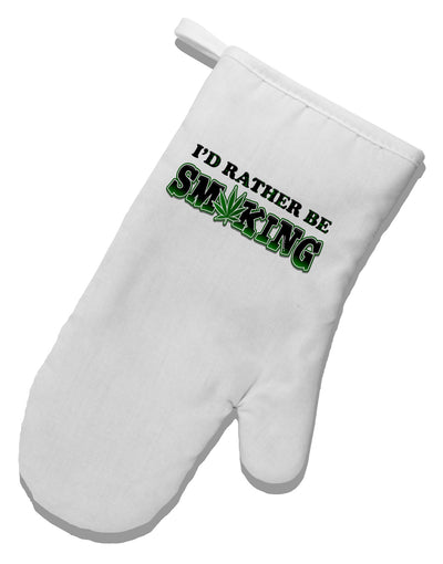 I'd Rather Be Smoking White Printed Fabric Oven Mitt-Oven Mitt-TooLoud-White-Davson Sales