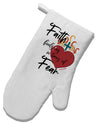 TooLoud Faith Fuels us in Times of Fear White Printed Fabric Oven Mitt-OvenMitts-TooLoud-Davson Sales
