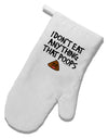 I Don't Eat Anything That Poops White Printed Fabric Oven Mitt-Oven Mitt-TooLoud-White-Davson Sales