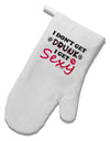 I Don't Get Drunk - Sexy White Printed Fabric Oven Mitt-Oven Mitt-TooLoud-White-Davson Sales