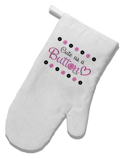 Cute As A Button White Printed Fabric Oven Mitt-Oven Mitt-TooLoud-White-Davson Sales